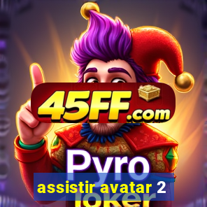 assistir avatar 2